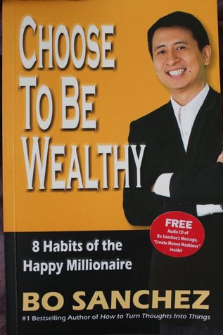 8 Habits Of The Happy Millionaire 1st Edition Bo Sanchez