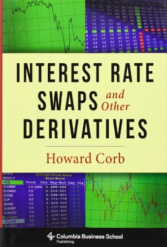 Interest Rate Swaps And Other Derivatives Howard Corb