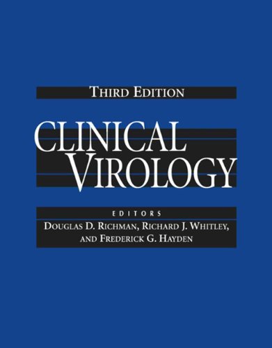 Clinical Virology 3ed Douglas D Richman Richard J Whitley Frederick G Hayden