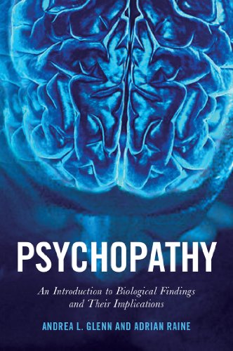 Psychopathy An Introduction To Biological Findings And Their Implications Andrea L Glenn