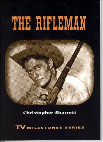 The Rifleman Christopher Sharrett