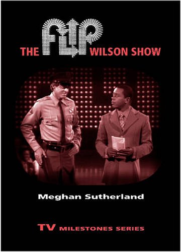 The Flip Wilson Show Meghan Sutherland