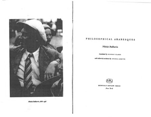 Philosophical Arabesques Nikolai Bukharin Renfrey Clarke Trans