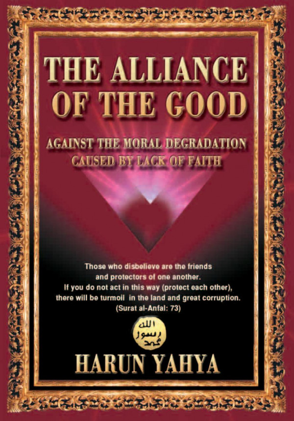 The Alliance Of The Good Reprint Harun Yanhya