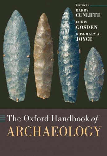 The Oxford Handbook Of Archaeology Barry Cunliffe Chris Gosden