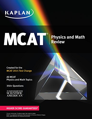 Kaplan Mcat Physics And Math Review Created For Mcat 2015 1st Edition Kaplan