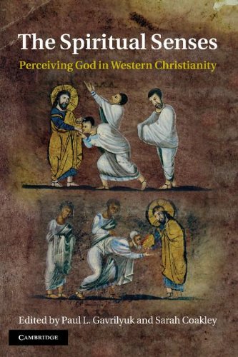 The Spiritual Senses Perceiving God In Western Christianity Paul L Gavrilyuk