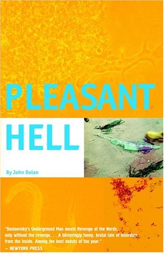 Pleasant Hell John Carroll Dolan