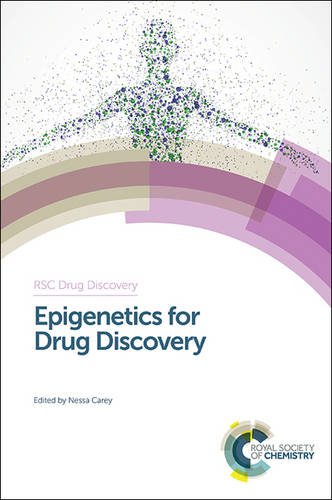 Epigenetics For Drug Discovery Nessa Carey Ed