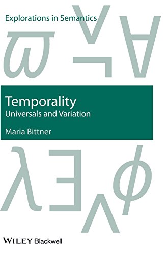Temporality Universals And Variation 1st Edition Bittner Maria
