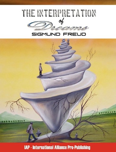 The Interpretation Of Dreams Sigmund Freud