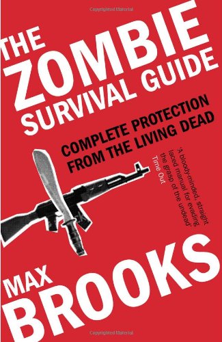 The Zombie Survival Guide Max Brooks