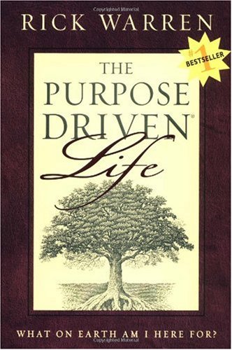 The Purpose Driven Life What On Earth Am I Here For 1st Rick Warren