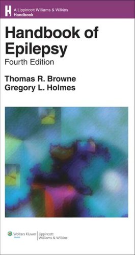 Handbook Of Epilepsy Fourth Thomas R Browne Gregory L Holmes