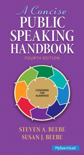 A Concise Public Speaking Handbook 4th Edition 4th Edition Steven A Beebe