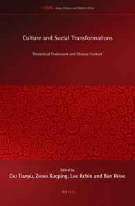 Culture And Social Transformations Theoretical Framework And Chinese Context Tianyu Cao