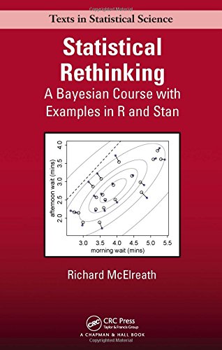 Statistical Rethinking A Bayesian Course With Examples In R And Stan Richard Mcelreath
