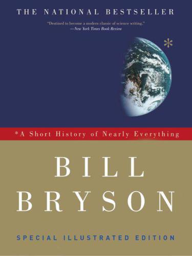 A Short History Of Nearly Everything Special Illustrated Bill Bryson