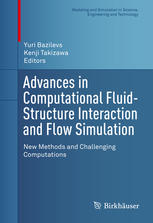 Advances In Computational Fluidstructure Interaction And Flow Simulation New Methods And Challenging Computations 1st Edition Yuri Bazilevs