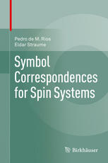 Symbol Correspondences For Spin Systems 1st Edition Pedro De M Rios