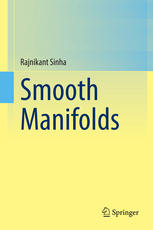 Smooth Manifolds 1st Edition Rajnikant Sinha Auth