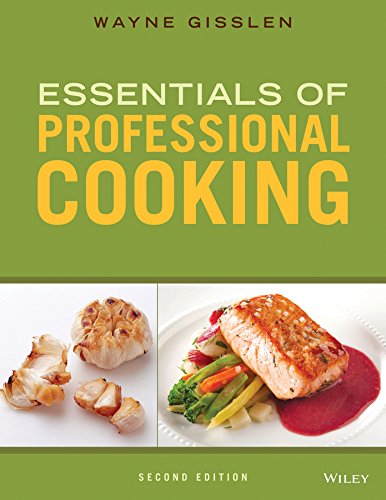 Essentials Of Professional Cooking 2nd Edition Wayne Gisslen
