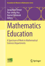 Mathematics Education A Spectrum Of Work In Mathematical Sciences Departments 1st Edition Jacqueline Dewar