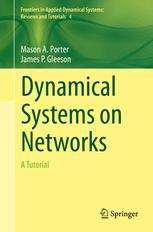 Dynamical Systems On Networks A Tutorial 1st Edition Mason Porter