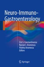 Neuroimmunogastroenterology 1st Edition Cris Constantinescu