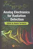 Analog Electronics For Radiation Detection Turchetta Renato