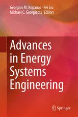 Advances In Energy Systems Engineering 1st Edition Georgios M Kopanos