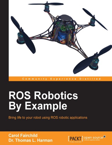 Ros Robotics By Example Carol Fairchild Thomas L Harman