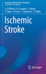 Ischemic Stroke 1st Edition Giuseppe Daliberti Marco Longoni