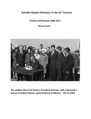Suicidal Utopian Delusions In The 21st Century Articles And Reviews Michael Starks