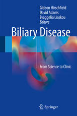 Biliary Disease From Science To Clinic 1st Edition Gideon Hirschfield
