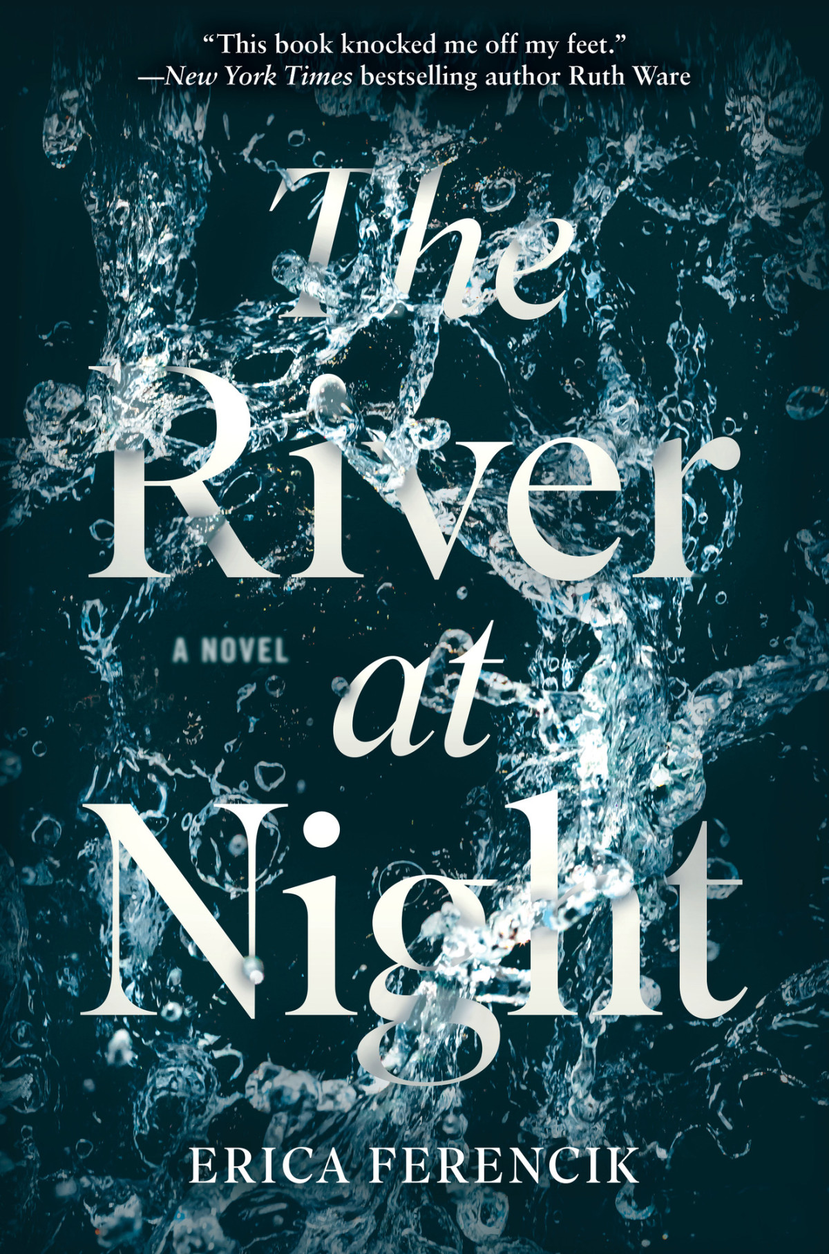 The River At Night Ferencik Erica