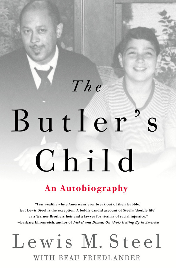 The Butlers Child Lewis M Steel Beau Friedlander