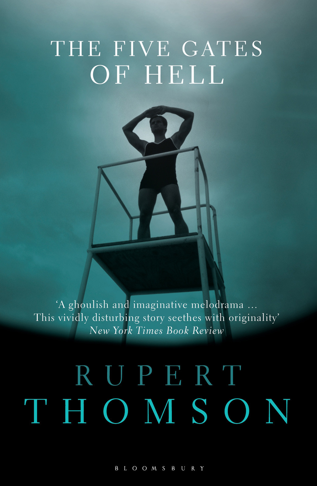 The Five Gates Of Hell Rupert Thomson