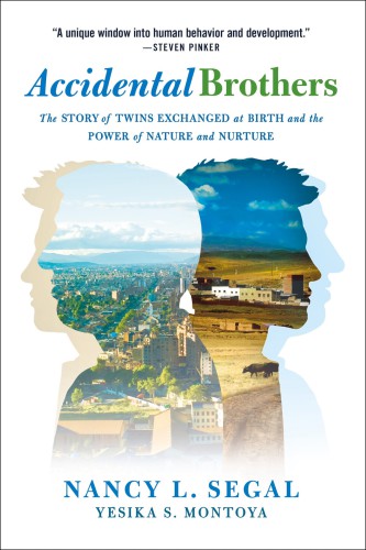Accidental Brothers Nancy Dr Segal L