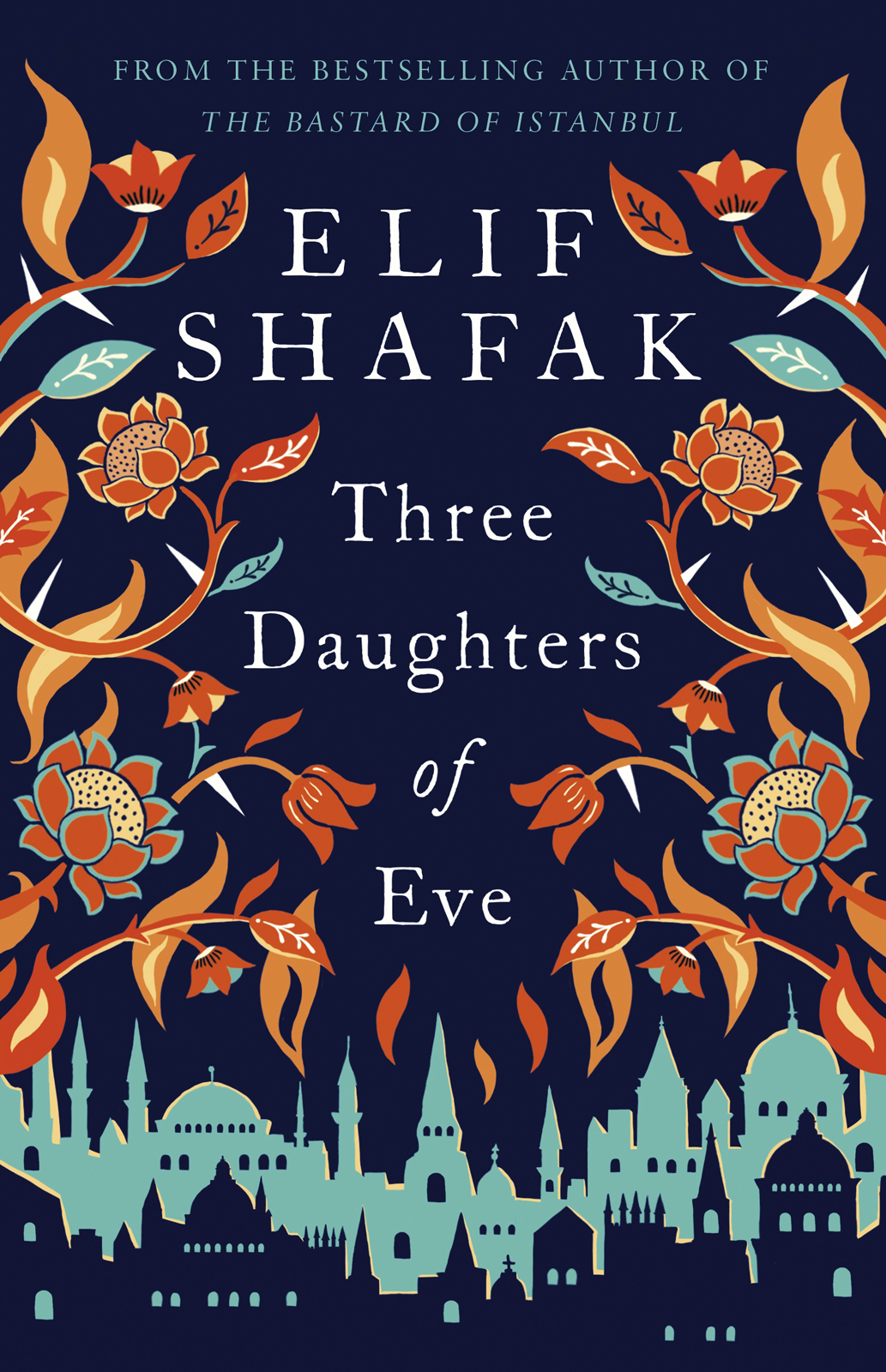 Three Daughters Of Eve Elif Shafak