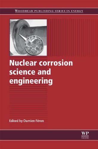 Nuclear Corrosion Science And Engineering Damien Feron
