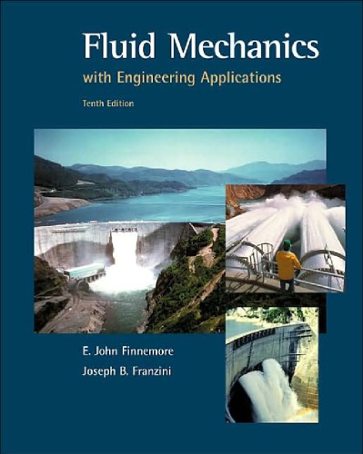 Fluid Mechanics With Engineering Applns 10th Ed Solutions E Finnemore