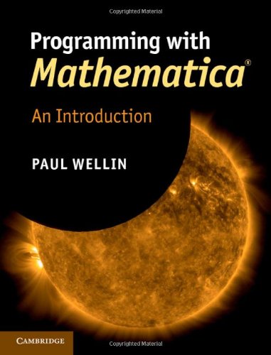 Programming With Mathematica 4th Revised Edition Paul Wellin