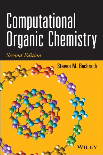 Computational Organic Chemistry 2nd Edition Steven M Bachrach