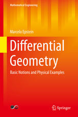 Differential Geometry Basic Notions And Physical Examples 1st Edition Marcelo Epstein Auth