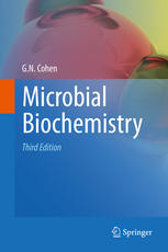 Microbial Biochemistry 3rd Edition G N Cohen Auth