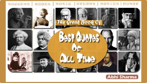 The Great Book Of Best Quotes Of All Time Abhi Sharm