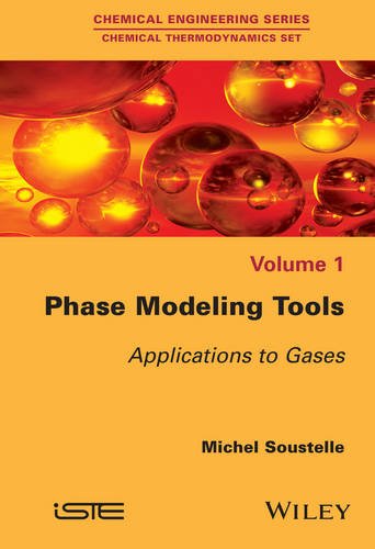 Phase Modeling Tools Applications To Gases 1st Edition Soustelle