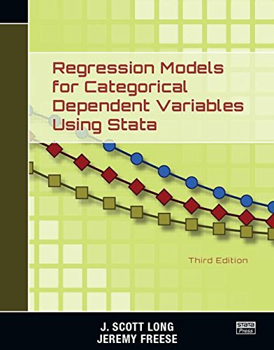 Regression Models For Categorical Dependent Variables Using Stata 3rd Edition J Scott Long
