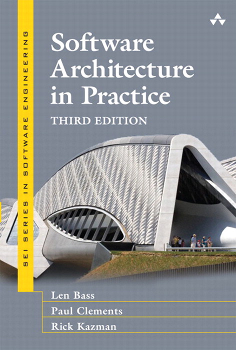 Software Architecture In Practice 3rd Edition Len Bass Paul Clements